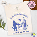 All of us are Different Cat Funny Neurodiversity shirt Autism Awareness Disability Rights Autism Ally Family Support Inclusion
