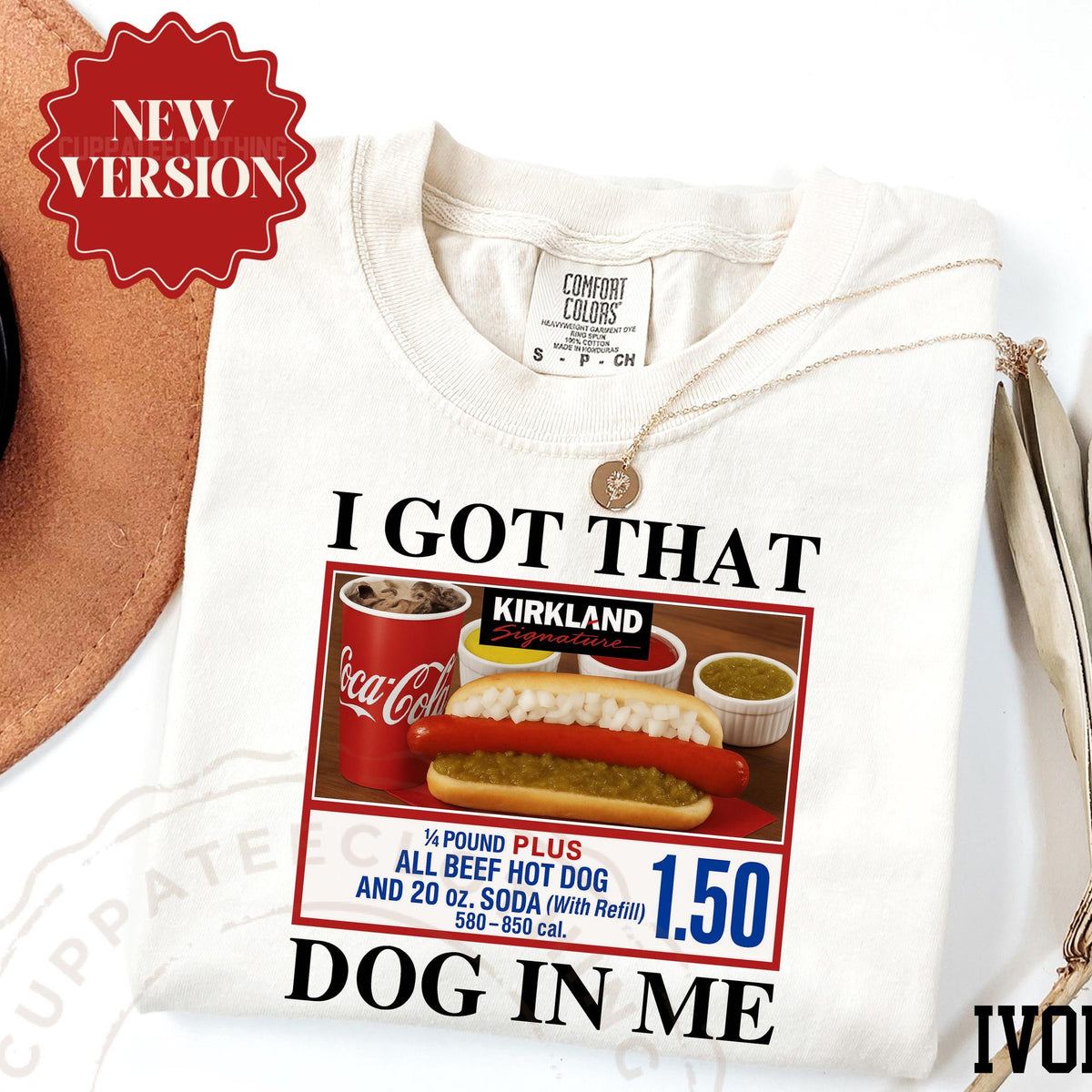 Comfort Colors I Got That Dog In Me Shirt Funny Meme Shirt Costco Hot Dog Shirt Keep 150 Dank Meme Shirt Trendy Shirts Hot Dog Lover
