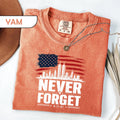 Comfort Colors Never Forget Shirt September 11 25th Anniversary Tee Patriotic American Flag Shirt 911 Remembrance Top Tribute Tee