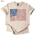 911 25th Anniversary Shirt 25th Anniversary 911 Memorial Shirt Never Forget Patriotic September 11 Remembrance Patriotic American Flag