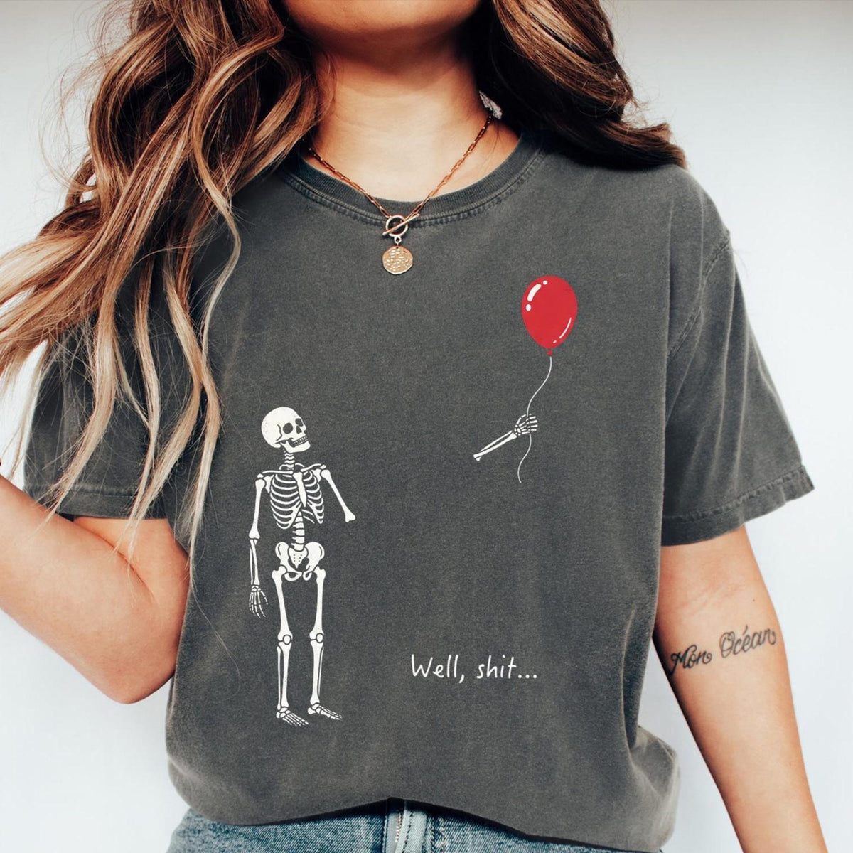 Comfort Colors Skeleton Lost Balloon Well Shit Funny Skeleton Tee Dark Humor Halloween TShirt