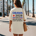 Obama 2028 Since Rules Dont Exist Anymore Political T Shirt S4XL