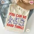 Comfort Colors You Can Do Hard Things Shirt  Cute Retro Doodles You Got This Motivational Teacher Tee