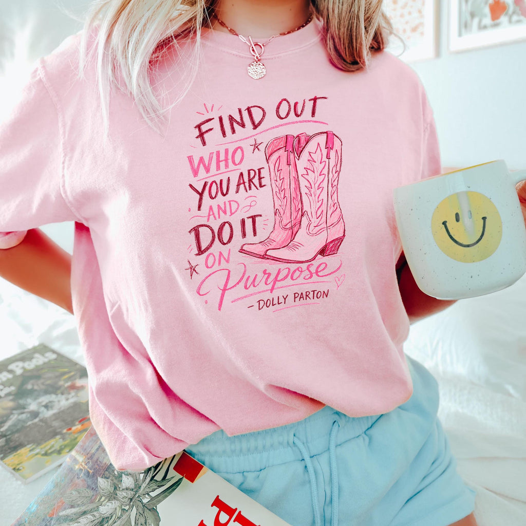 Dolly Parton Quote Shirt Find Out Who You Are Do It On Purpose Tee Pink Western Cowgirl Country Music Dolly Parton Memorial