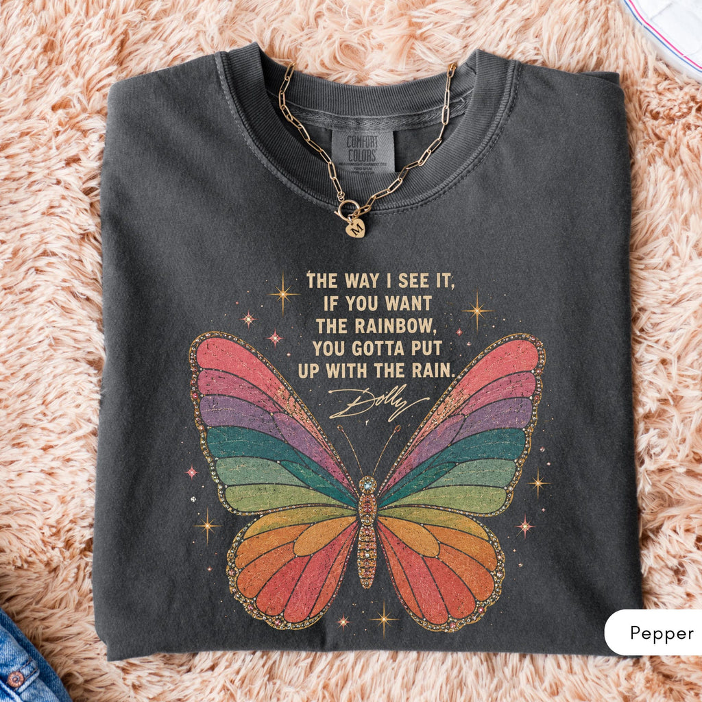 Comfort Colors Dolly Parton Inspirational Quote Shirt Women, Butterfly Western Positive Cowgirl Country Music Graphic Tee, Fan Gift for Her Aesthetic