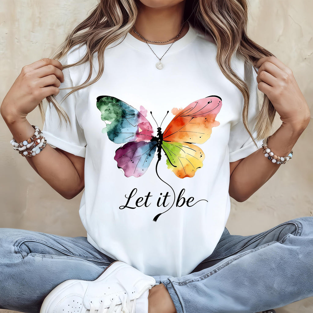 Let It Be Rainbow Butterfly Women Shirt Watercolor Winged Graphic Tee Inspirational Women Shirt Gift for Wife