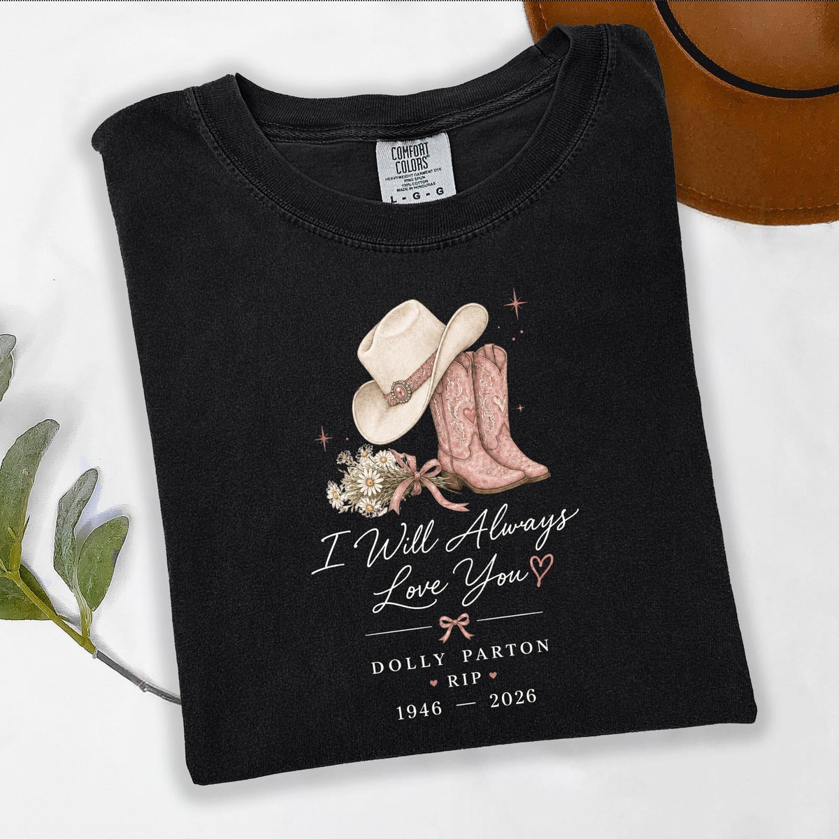 Comfort Colors Dolly Parton Memorial I Will Always Love You Shirt Women, Western Cowgirl Pink Cowboy Boots Country Music Graphic Tee, Fan Gift for Her Aesthetic