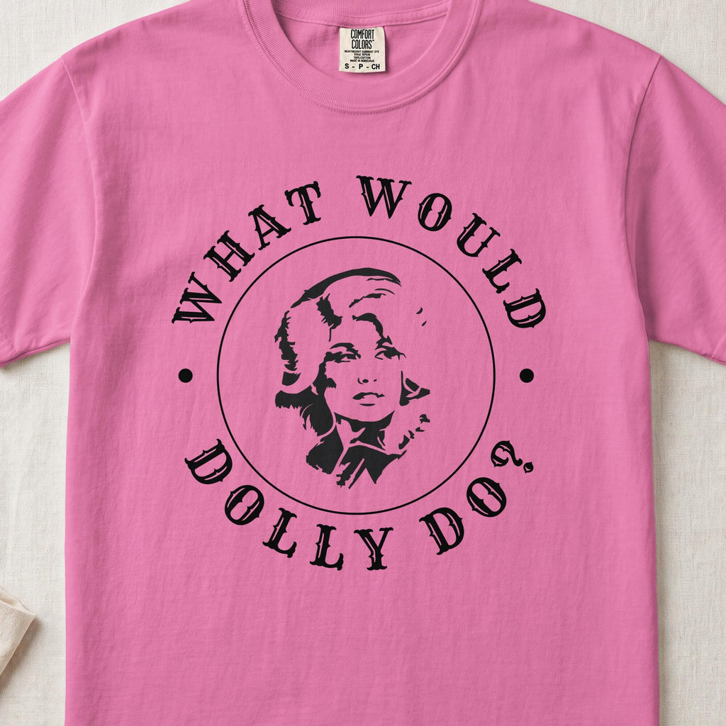What Would Dolly Do Shirt Dolly Parton Retro Vintage Western Country Music Nashville Cowgirl Tee Gift