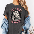 Comfort Colors I Beg Your Parton Dolly Parton Shirt Women, Retro Country Music Cowgirl Graphic Tee, Fan Gift for Her Aesthetic