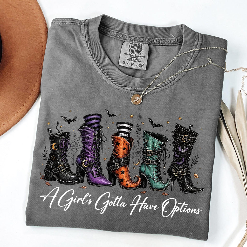 Comfort Colors A Girl Gotta Have Options Shirt Women, Witch Boots Halloween Spooky Season Cute Witchy Fall Graphic Tee, Gift for Her Aesthetic