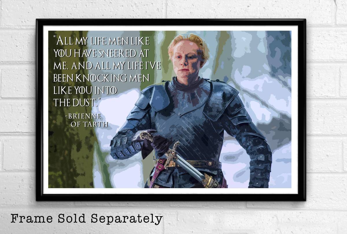 Brienne Of Tarth And Quote From Game Of Thrones Illustration - Fantasy Song Of Ice And Fire - Poster | Canvas Wall Art Print