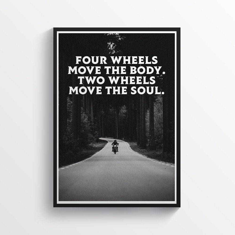 Two Wheels Move The Soul - Biker Quote Typography - Poster | Canvas Wall Art Print