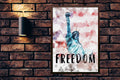 Freedom Wall Art. The Statue Of Liberty Decor. New York City. - Poster | Canvas Wall Art Print