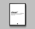 Clean Definition In White - Poster | Canvas Wall Art Print