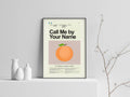 Call Me By Your Name Mid-Century Modern Inspired Print - Poster | Canvas Wall Art Print