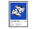 Do The Right Thing Iconic Movie Sneaker Poster, Hypebeast Poster, Kicks Poster, Air Jordan Sneaker Poster, Streetwear Posters, Sneaker Art - Poster | Canvas Wall Art Print