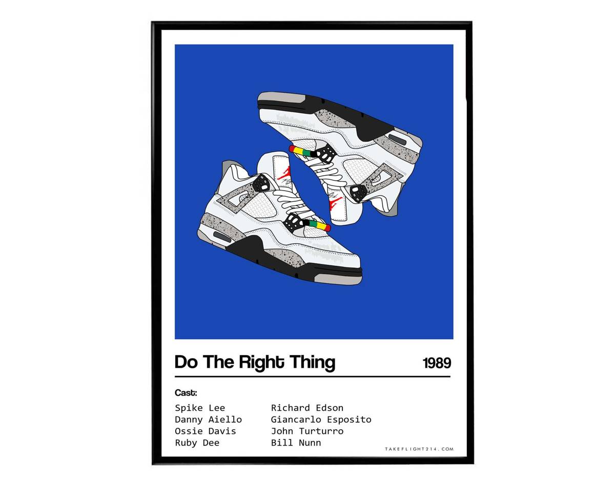 Do The Right Thing Iconic Movie Sneaker Poster, Hypebeast Poster, Kicks Poster, Air Jordan Sneaker Poster, Streetwear Posters, Sneaker Art - Poster | Canvas Wall Art Print