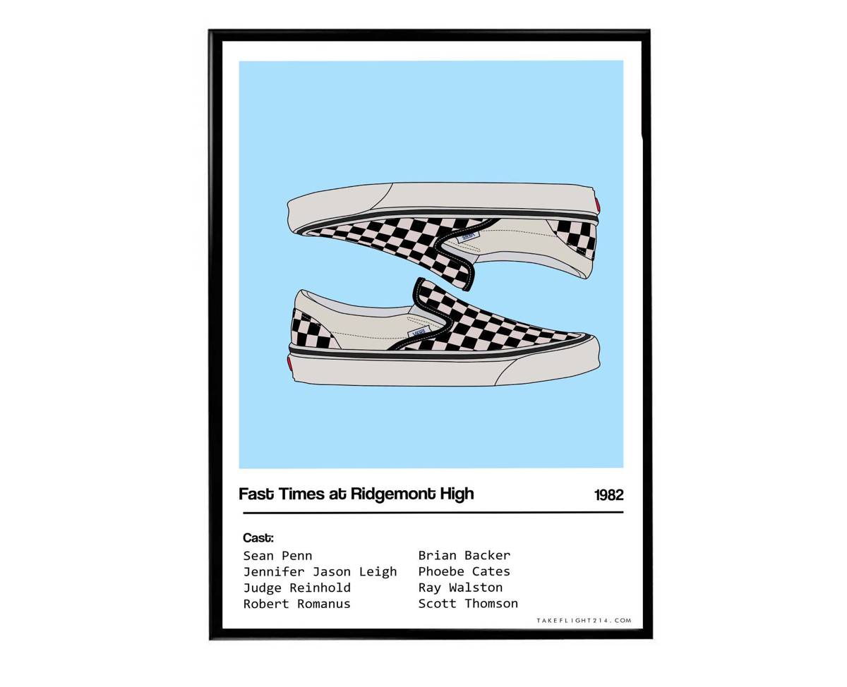 Fast Times At Ridgemont High Iconic Movie Sneaker Poster, Hypebeast Poster, Kicks Poster, Vans Sneaker Poster, Streetwear Art Sneaker Art - Poster | Canvas Wall Art Print