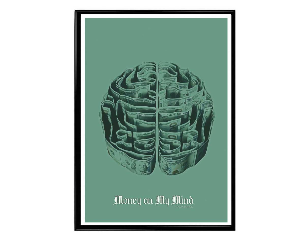 Money On My Mind Motivational Poster, Hypebeast Poster, Minimal Art Poster, Urban Wall Art, Graffiti Wall Art, Streetwear Art - Poster | Canvas Wall Art Print