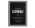 Grind Motivation Poster, Hypebeast Poster, Minimal Art Poster, Urban Wall Art, Graffiti Wall Art, Streetwear Posters, Sneaker Art - Poster | Canvas Wall Art Print