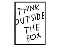 Think Outside The Box Quote Poster, Hypebeast Poster, Music Poster, Urban Wall Art, Graffiti Wall Art, Streetwear Posters - Poster | Canvas Wall Art Print