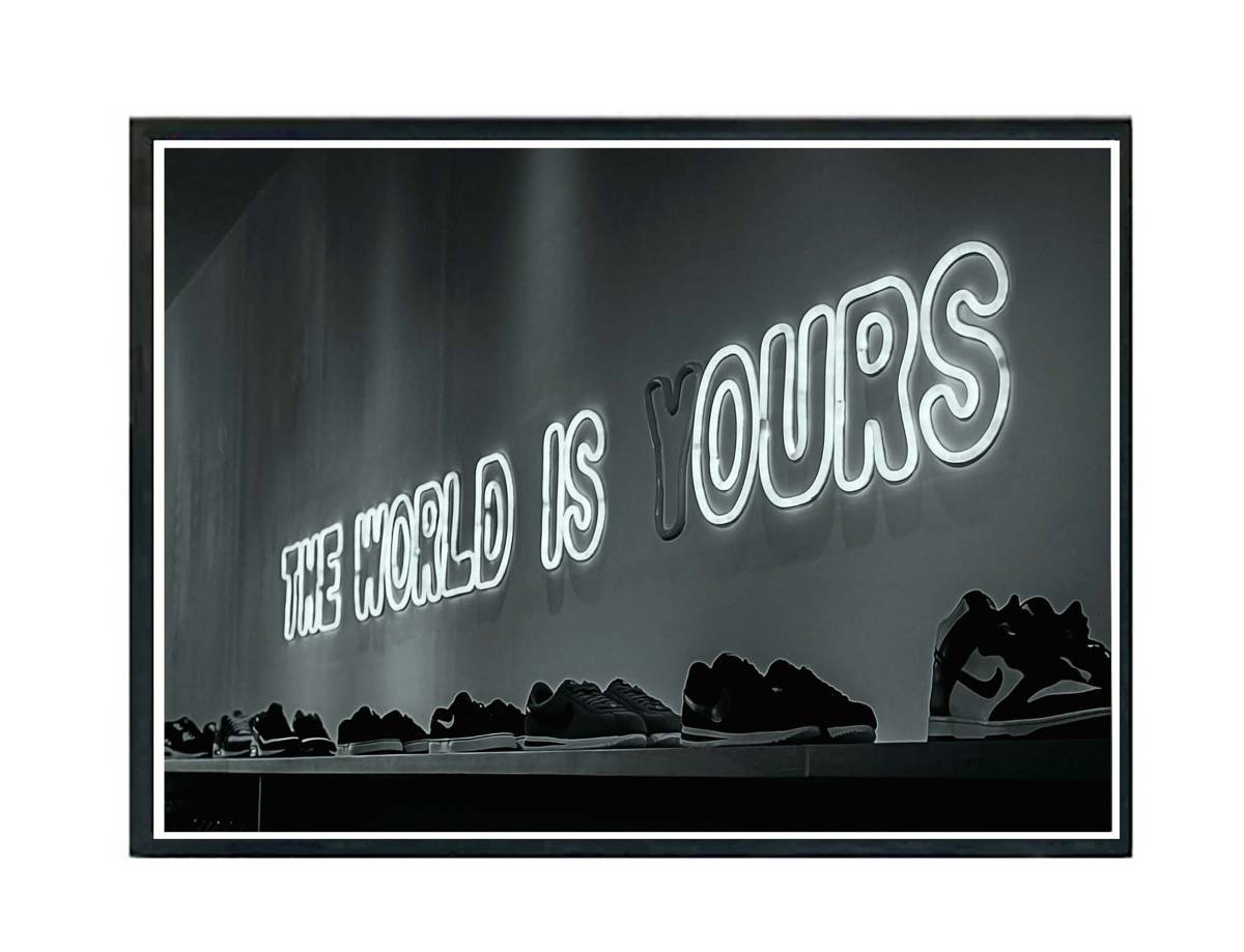 The World Is Ours Poster, Sneaker Poster, Hypebeast Poster, Urban Wall Art, Motivational Wall Art, Streetwear Posters, Hypebeast Decor - Poster | Canvas Wall Art Print