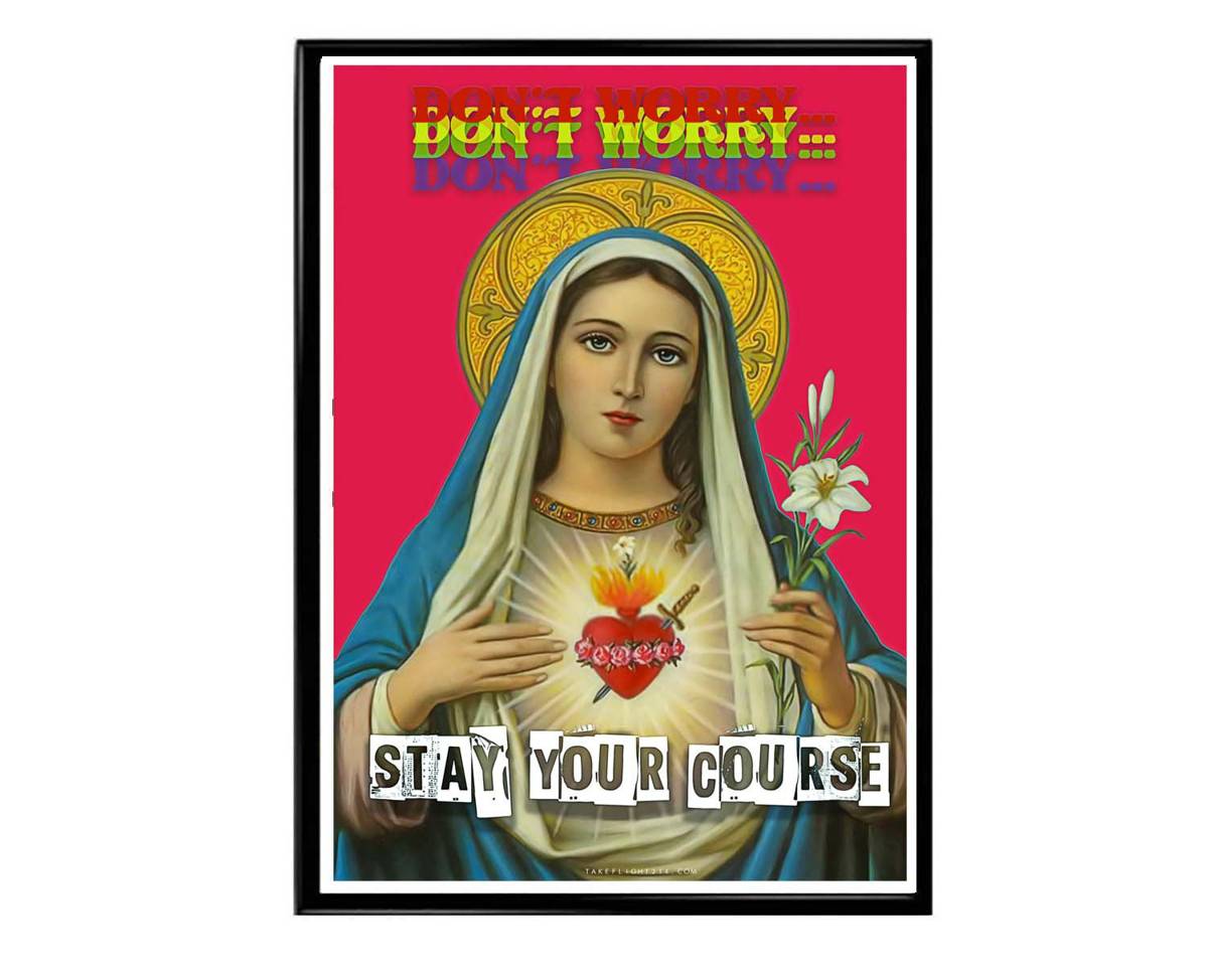 Stay Your Course Poster, Motivational Wall Poster, Hypebeast Poster, Virgin Mary Poster, Graffiti Wall Art, Streetwear Art, Hypebeast Decor - Poster | Canvas Wall Art Print