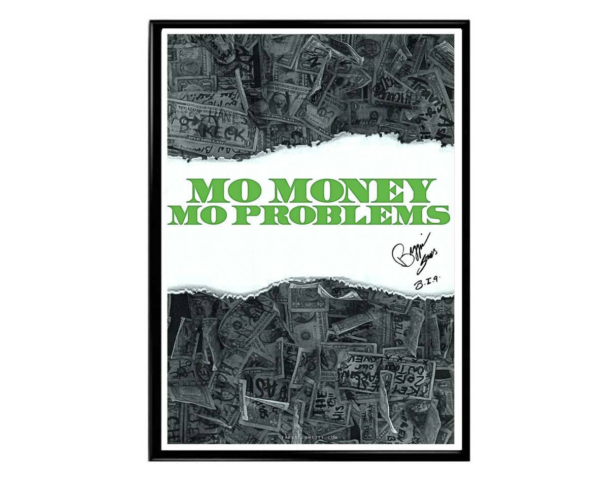 Mo Money Mo Problems Poster, Hypebeast Poster, Motivational Poster, Urban Wall Art, Streetwear Posters, Notorious Big Quote Poster - Poster | Canvas Wall Art Print