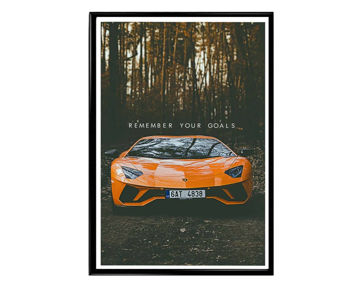 Remember Your Goals Motivational Poster, Super Car Poster, Hypebeast Poster, Sports Car Poster, Exotic Car Wall Art, Inspirational Posters - Poster | Canvas Wall Art Print