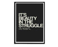 Beauty In The Struggle Poster, J Cole Lyrics Poster, Hypebeast Poster, Hypebeast Decor, Rap Posters, Music Poster, Famous Quotes - Poster | Canvas Wall Art Print