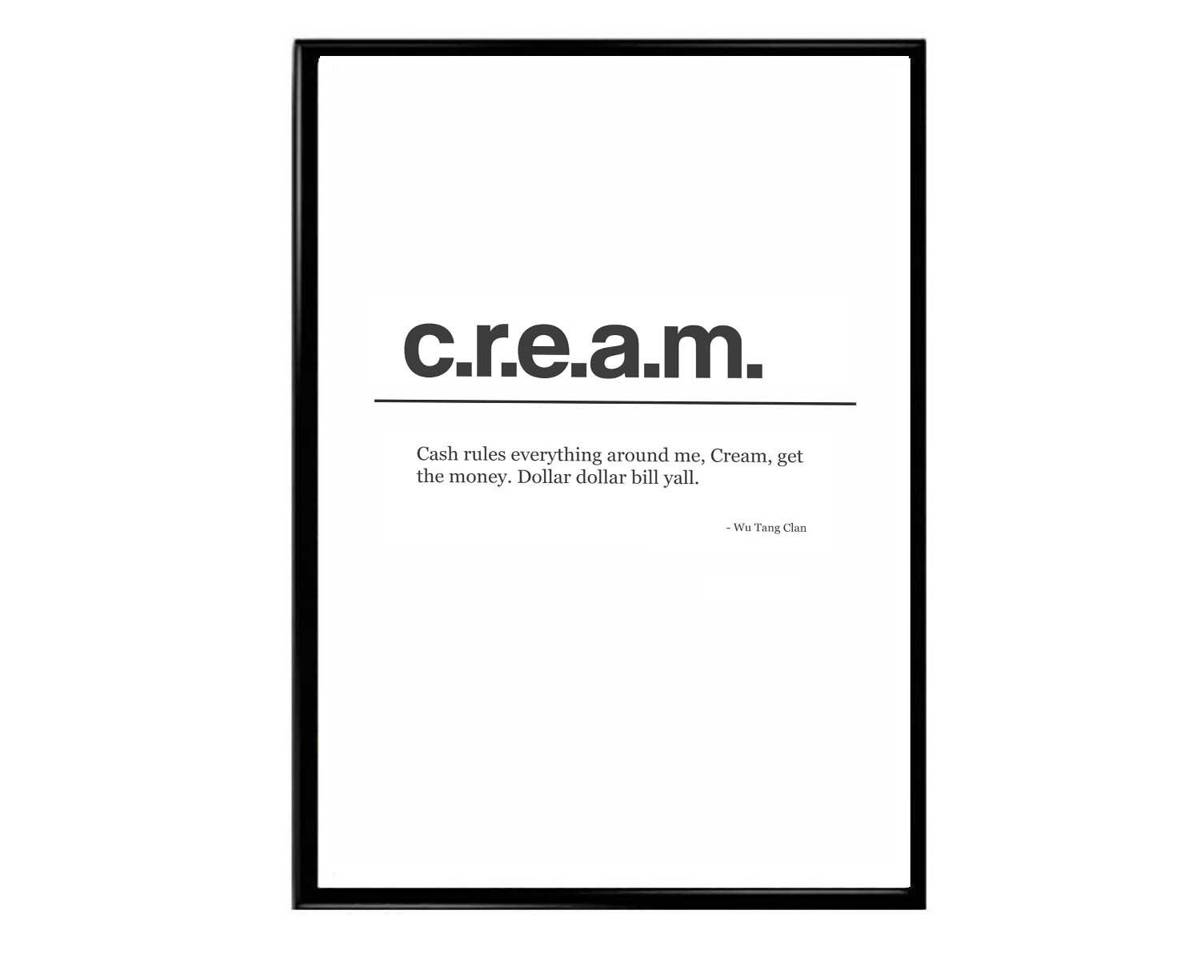 C.R.E.A.M. Poster, Wu Tang Clan Lyrics Poster, Hypebeast Poster, Hypebeast Decor, Minimal Rap Posters, Music Poster, Famous Quotes Poster - Poster | Canvas Wall Art Print