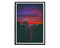 Keep Going Poster, Inspirational Poster, Hypebeast Poster, Neon Wall Art, Motivational Wall Art, Streetwear Poster, Hypebeast Decor - Poster | Canvas Wall Art Print
