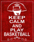 Keep Calm And Play Basketball - Poster | Canvas Wall Art Print