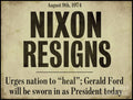 Nixon Resigns Newspaper Headline - Poster | Canvas Wall Art Print