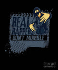Real Rappers Dont Mumble Humorous Pop Music Hip Hop Rapping Gift - Rapper - Poster | Canvas Wall Art Print