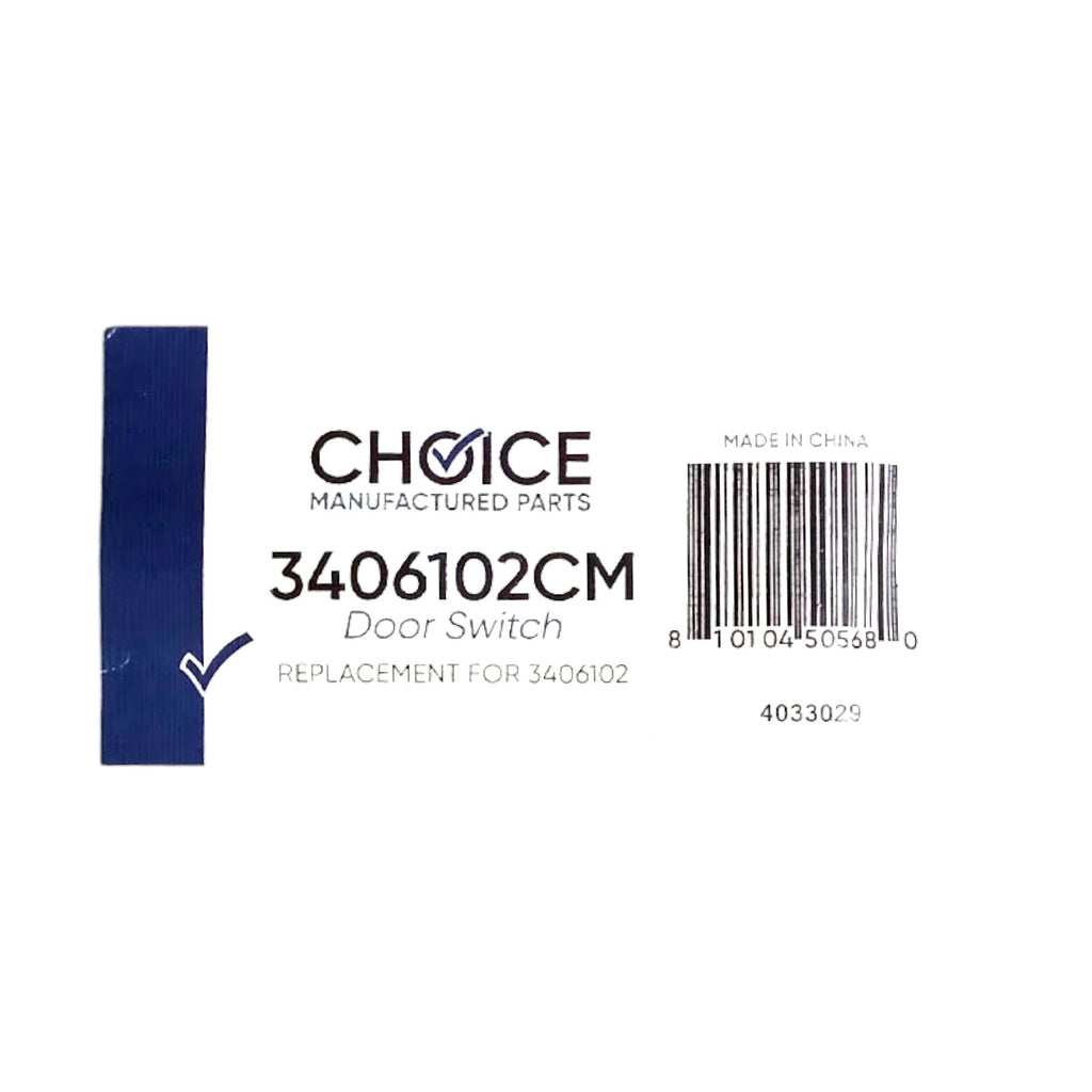 Choice Manufactured Part 3406102 Dryer Door Switch for Whirlpool WP3406102