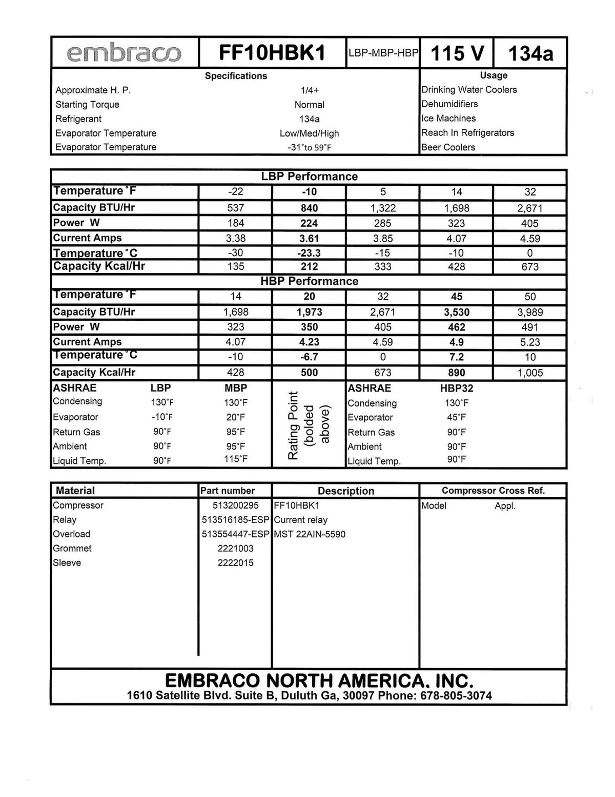 Embraco FF10HBK Refrigerator Compressor 1/4+HP L/MBP R-134a 115V