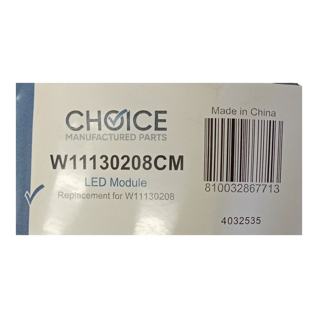 Choice Parts W11130208 for Whirlpool Refrigerator LED Light Module