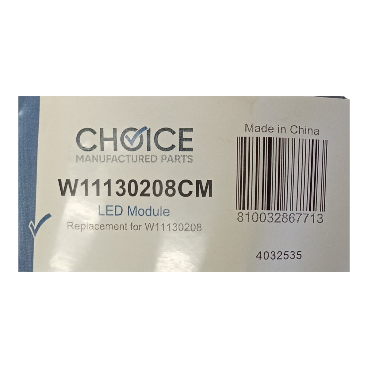 Choice Parts W11130208 for Whirlpool Refrigerator LED Light Module