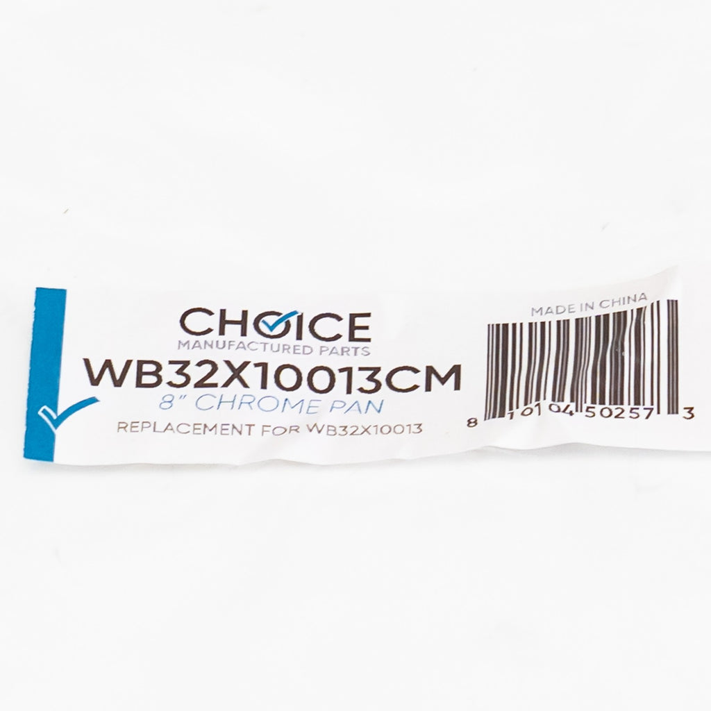 Choice Part WB32X10013 8" Chrome Stove Drip Pan for GE Range