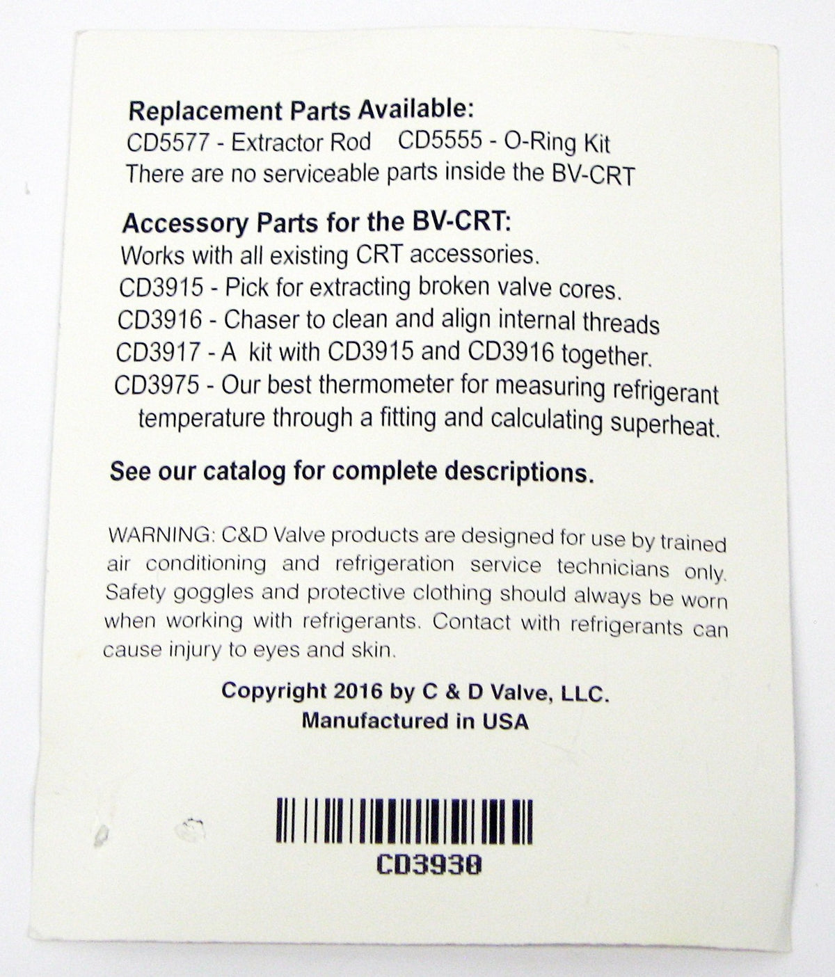C&D Ball Valve Core Removal Tool for use on 1/4" flare access fitting CD3930