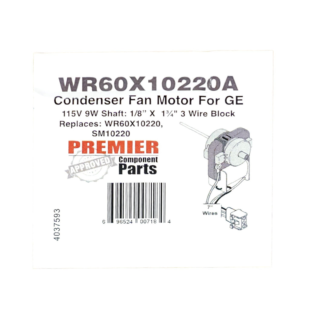 Premier Component Parts WR60X10220 for GE Refrigerator Condenser Fan Motor