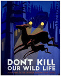 Vintage - Don'T Kill Our Wild Life - Poster | Canvas Wall Art Print